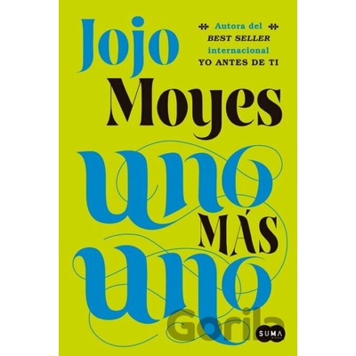 Uno Más Uno - Jojo Moyes