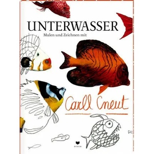 UNTERWASSER | Carll Cneut (ISBN: 9783959390736)
