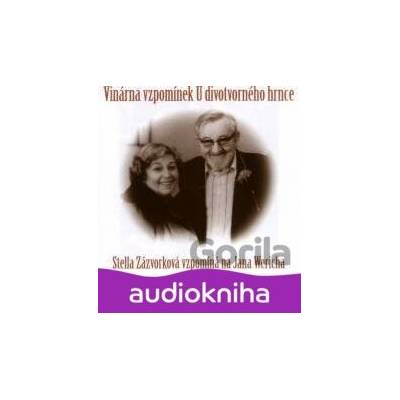 Vinárna vzpomínek U divotvorného hrnce - Zázvorková Stella