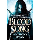 Blood Song: Book 1 of Raven's Shadow - Anthony Ryan