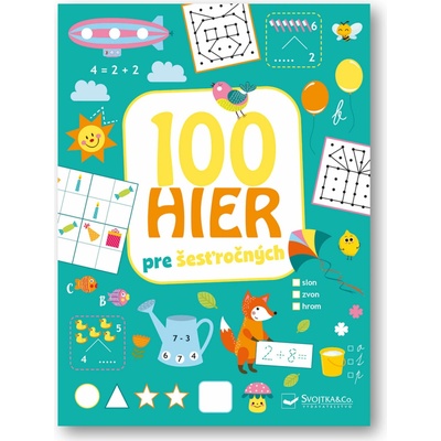 100 hier pre šesťročných