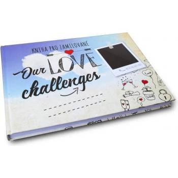 Our love challenges