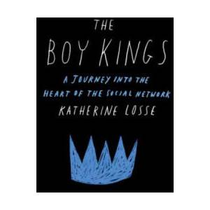 Boy Kings | Katherine Losse (ISBN: 9781451668261)