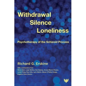 Withdrawal, Silence, Loneliness | Erskine, Richard G (ISBN: 9781800131873)