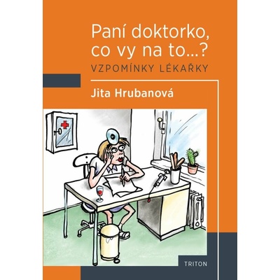 Paní doktorko, co vy na to...?