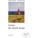 Cesty do všech stran