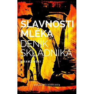 Ramzinski Robin - Slavnosti mléka