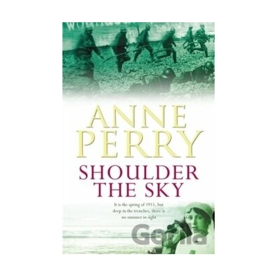 Shoulder the Sky - Anne Perry