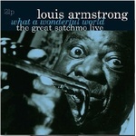 Louis Armstrong - Great Satchmo Live/What a Wonderful World Live 1956-1967 (2 LP) (8712177064496)