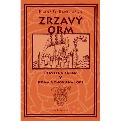 Zrzavý Orm - Frans G. Bengtsson, Vázaná