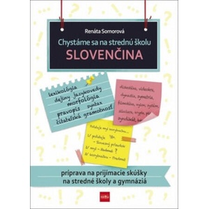 Chystáme sa na strednú školu Slovenčina | Renáta Somorová (2019)