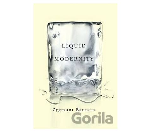 Liquid Modernity