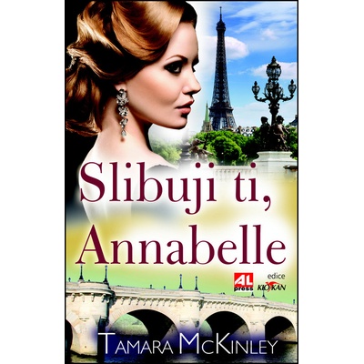 Slibuji ti, Annabelle - Tamara McKinley