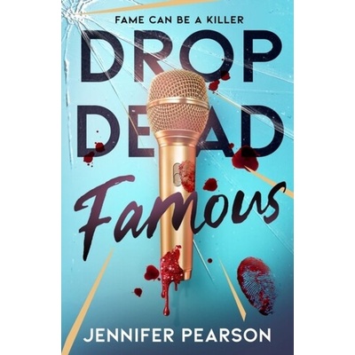 Drop Dead Famous