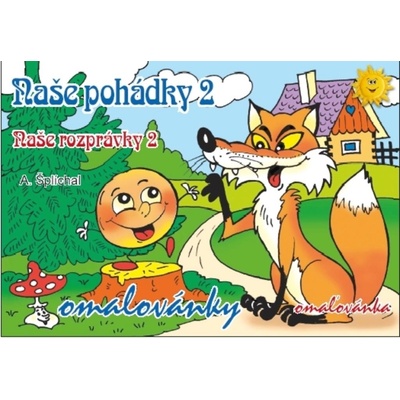 Omalovánka A5 Naše pohádky 2
