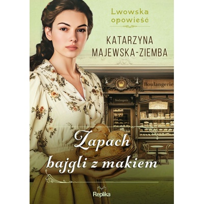 Lwowska opowieść. Zapach bajgli z makiem. Tom 3