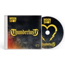 Moon Shot - Thunderlust CD