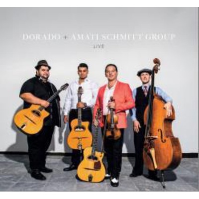 Dorado & Amati Schmitt Gr - Live CD