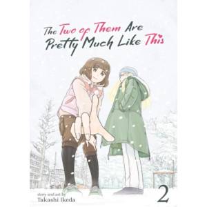 Two of Them Are Pretty Much Like This Vol. 2 (ISBN: 9781638582960)