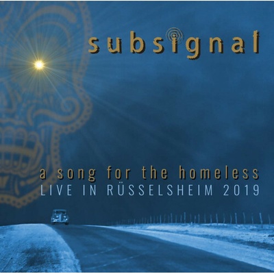 Subsignal - A Song For the Homeless / Live CD