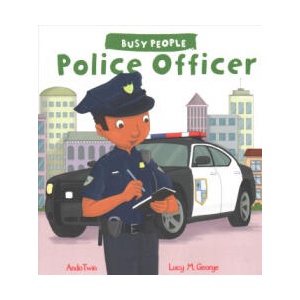 Busy People: Police Officer (ISBN: 9781784938352)