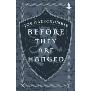 Before They Are Hanged (ISBN: 9781473223028)