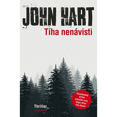 Tíha nenávisti. Najde se oltářní vrah? - John Hart