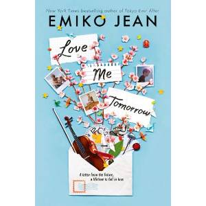 Love Me Tomorrow | Emiko Jean (ISBN: 9781398555716)
