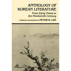 Anthology of Korean Literature | Peter H Lee (ISBN: 9780824807566)