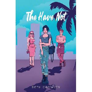 The Have Not (2024)