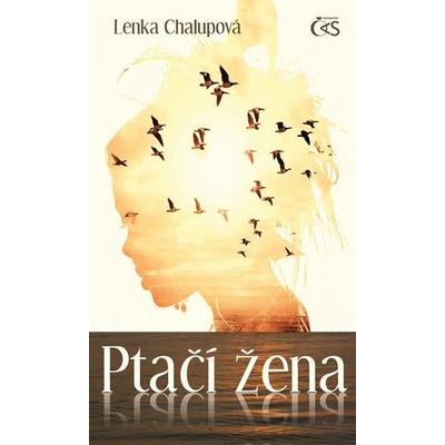 Nakladatelství ČAS s.r.o. Ptačí žena