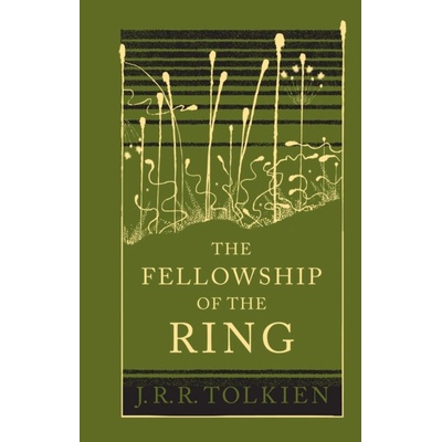 The Fellowship of the Ring - J.R.R. Tolkien