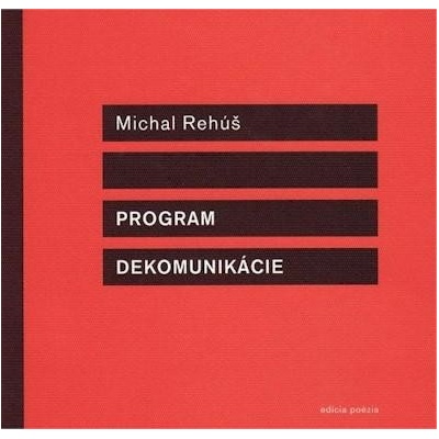 Program dekomunikácie - Rehúš Michal