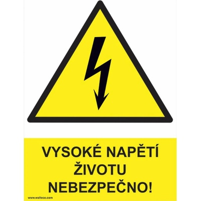Walteco Vysoké napětí, životu nebezpečno! 210x297mm, formát A4, plastová tabulka , 20013