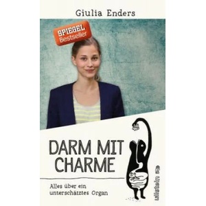 Darm mit Charme | Giulia Enders, Jill Enders (ISBN: 9783550081842)