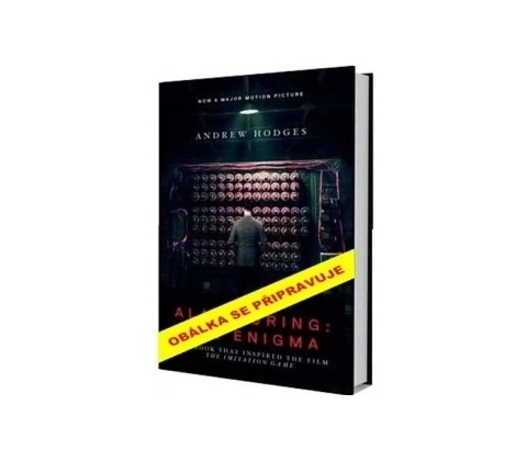 Alan Turing: The Enigma Man