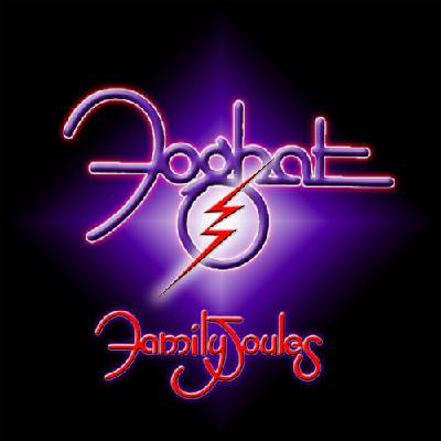 FOGHAT - FAMILY JOULES CD