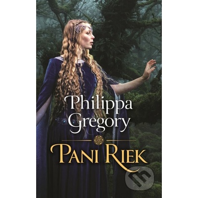 Pani riek - Philippa Gregory
