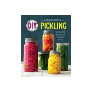 DIY Pickling | Rockridge Press (ISBN: 9781623156633)