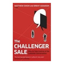 Challenger Sale: Taking Control of the Customer Conversation Penguin Books (UK)