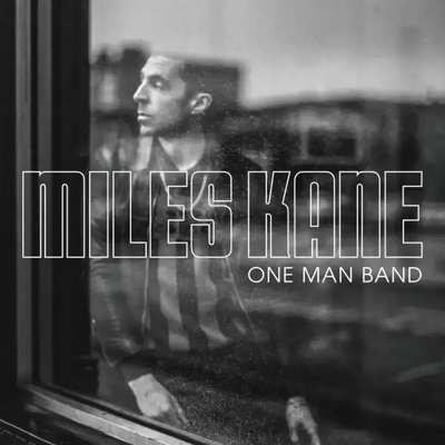 Miles Kane - One Man Band (180 g) (LP) (5060732662315)