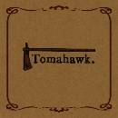 TOMAHAWK - TOMAHAWK LP