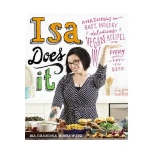Isa Does It | Isa Chandra Moskowitz (2014)