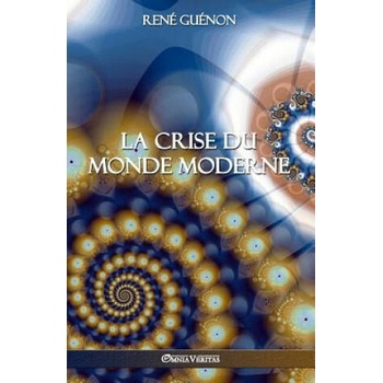 Image 1 of crise du monde moderne | René Guénon