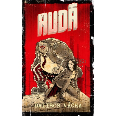 RUDÁ - Dalibor Vácha