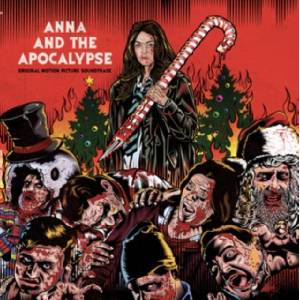 Universal Cast From Anna And The Apocalypse: Anna And The Apocalypse - CD (024475)