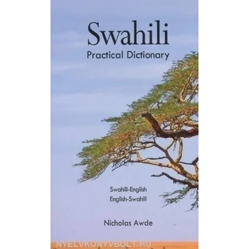 Swahili-English / English-Swahili Practical Dictionary