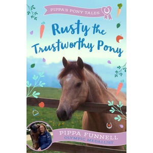 Rusty the Trustworthy Pony | Pippa Funnell (2024)