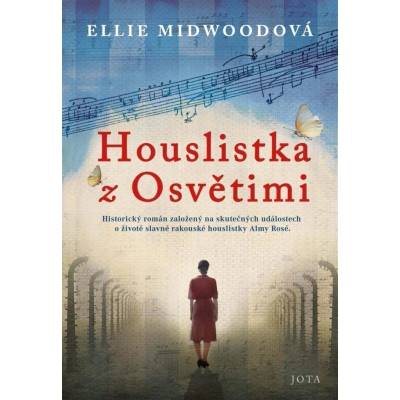 Houslistka z Osvětimi - Ellie Midwood