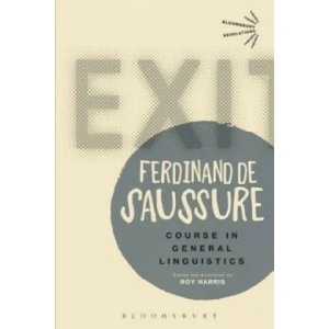 Course in General Linguistics | Ferdinand de Saussure (2013)